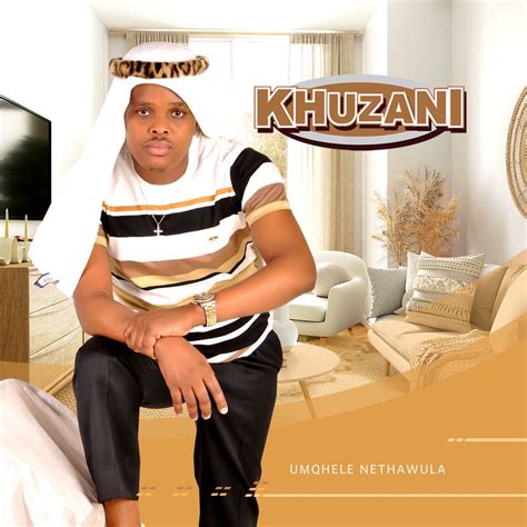 Ikhaya Lami by Khuzani: Listen on Audiomack