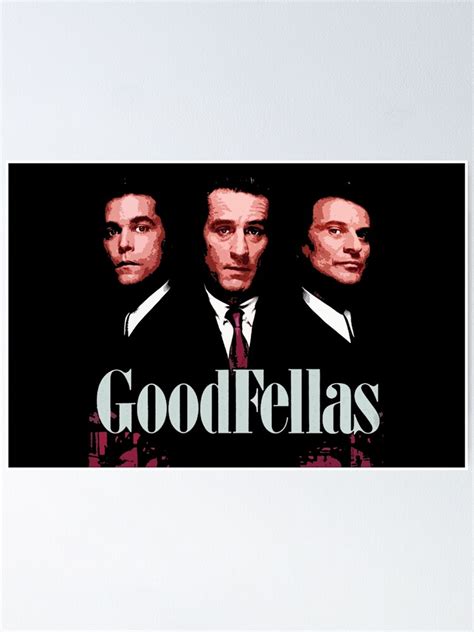 "Goodfellas" Poster by lexleukippos | Redbubble