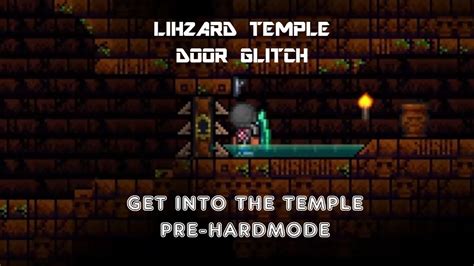 TERRARIA 1.2.4 LIZHARD TEMPLE DOOR HOIK GLITCH. - How to get into ...