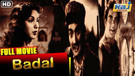 Badal Hindi Full Movie | Hindi Classical Full Movie | Madhubala | Prem ...