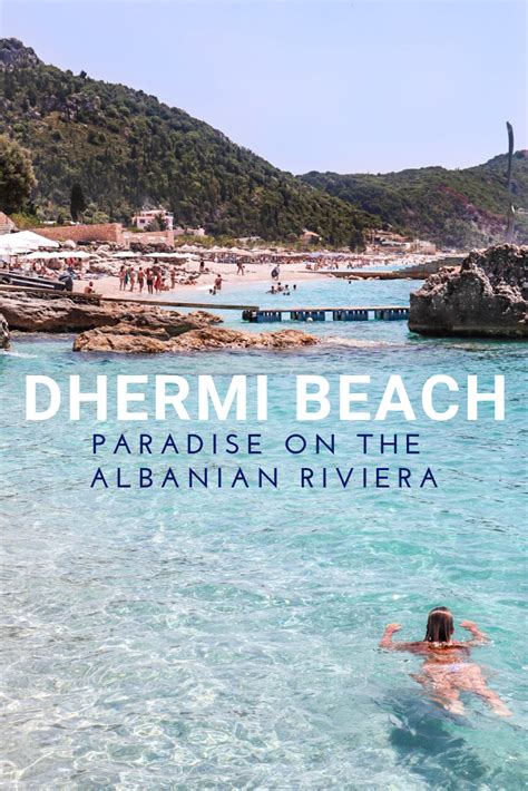 Dhermi Beach Albania: How to Find Paradise on the Albanian Riviera