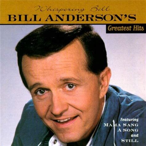 Bill Anderson - Greatest Hits 1 Lyrics and Tracklist | Genius