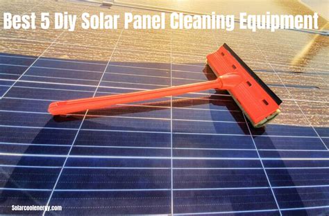 Best Diy Solar Panel Cleaning Equipment - Buying Trips