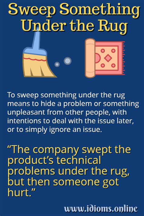 Sweep something under the rug idiom meaning Learn the full meaning and ...