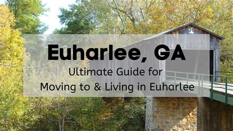 Euharlee, GA [2024] | 😉 ULTIMATE Moving to & Living in Euharlee, GA Guide