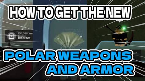 [PROJECT SLAYERS] HOW TO GET THE NEW POLAR SET (ALL WEAPON LOCATIONS + ARMOR) - YouTube