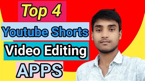 Youtube shorts editing app // Top 🔥🔥 4 editing app //Youtube shorts ...