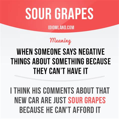 Idiom Land — “Sour grapes” means “when someone says negative...