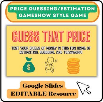 Guess That Price! - EDITABLE Gameshow Style Math/Money/Estimating Game! - Slides