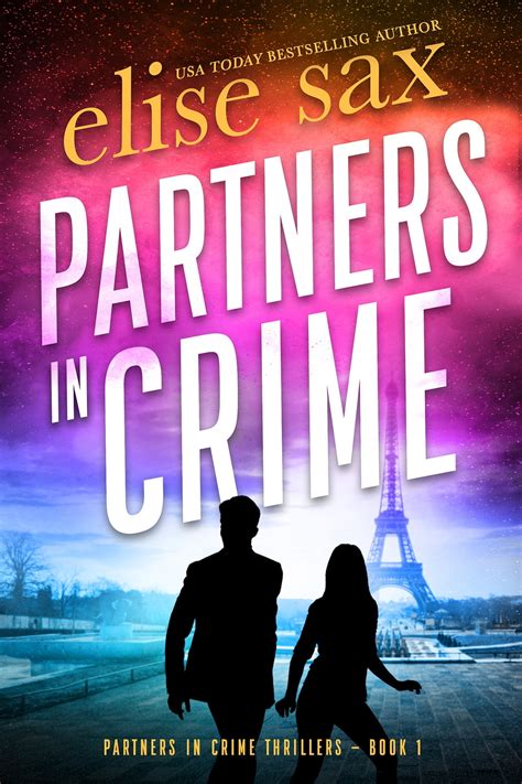 Partners in Crime eBook by Elise Sax - EPUB | Rakuten Kobo United States