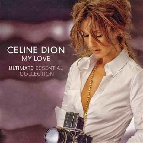 Céline Dion - My Love (Ultimate Essential Collection) - iTunes Plus M4A ...