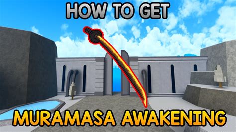 How To Get Muramasa Awakening | King Legacy - YouTube