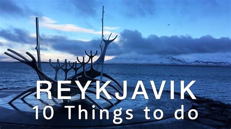 🇮🇸 10 Awesome Things To Do in Reykjavik 🇮🇸 | Travel Better in ICELAND! - YouTube