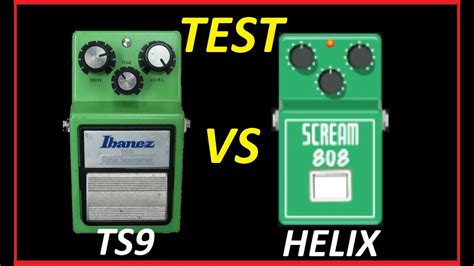 TEST IBANEZ TS9 vs HELIX TS808 - YouTube