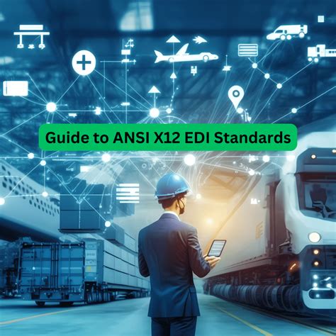 ANSI X12 EDI Standards: An In-Depth Guide