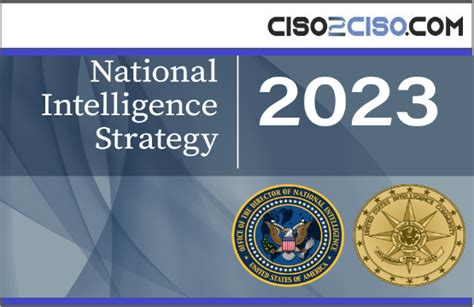 2023 National Intelligence Strategy - CISO2CISO.COM & CYBER SECURITY GROUP