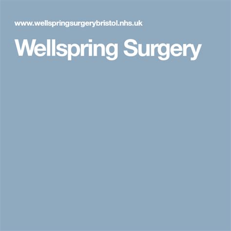 Wellspring Surgery Surgery, Clinic