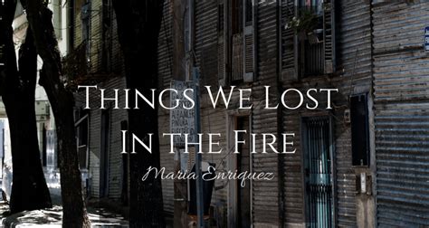 Review:: Things We Lost in the Fire by Mariana Enriquez – Ceillie Simkiss