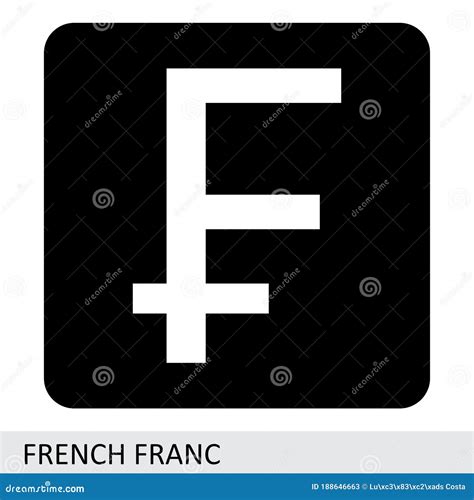 French Franc Currency Symbol Stock Illustration - Illustration of ...