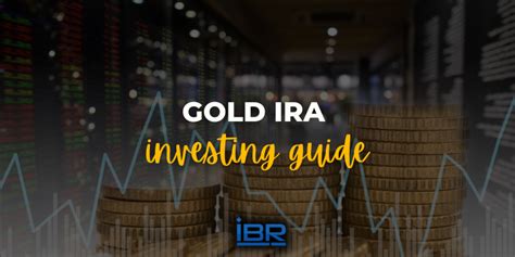 Gold IRA Investing Guide 2024 - Investing Basic Rules