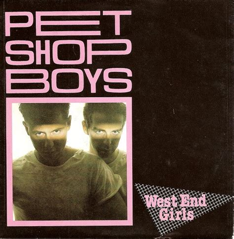 Pet Shop Boys - West End Girls (Vinyl, 7", 45 RPM) | Discogs
