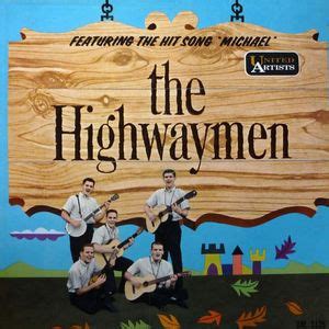 The Highwaymen (Folk) - The Highwaymen Lyrics and Tracklist | Genius