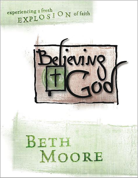 Believing God - Bible Study Book | Lifeway | Bible study books, Beth ...