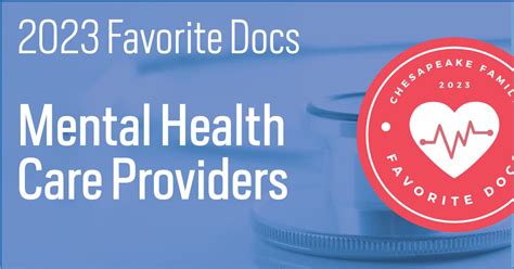 Mental Health Care Providers— 2023 Favorite Docs - Chesapeake Family