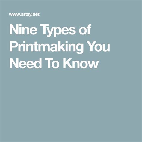 Nine Types of Printmaking You Need To Know | Printmaking, Type, Need to know