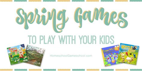 Spring Games to Play with Your Kids » Homeschool Gameschool