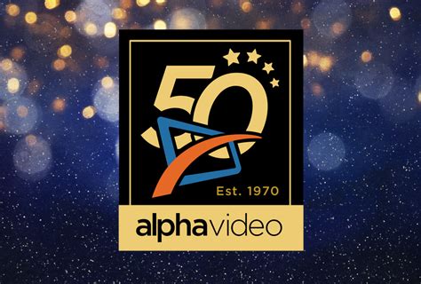 Alpha Video Turns 50! | Alpha Video & Audio