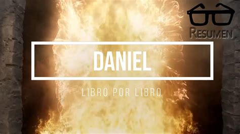 Resumen de DANIEL - Libro por Libro - YouTube