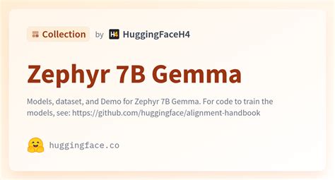 Zephyr 7B Gemma - a HuggingFaceH4 Collection