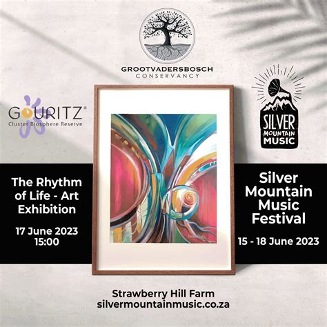 Silver Mountain Art Exhibition – The Rhythm of Life - Gouritz Cluster ...