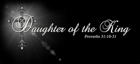 Daughter of the King | Daughters of the king, Scripture images, Gospel quotes