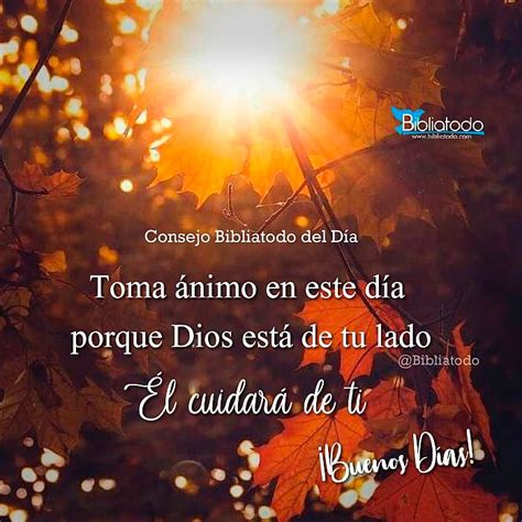 Toma ánimo en este día porque Dios está de tu lado - IMAGENES CRISTIANAS