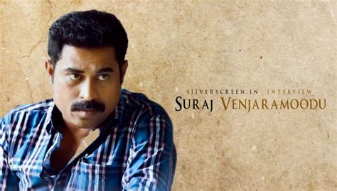 Suraj Venjaramoodu Interview: “I Didn’t Sleep The Night We Shot That ...