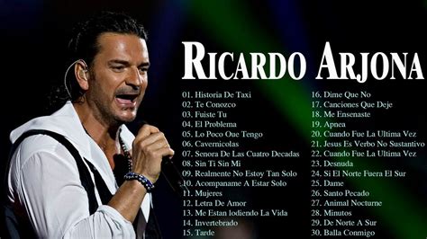 RICARDO ARJONA SUS MEJORES ÉXITOS BALADAS MÚSICA - RICARDO ARJONA 30 ...