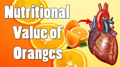 Nutritional Value of Oranges || Orange Nutrition Facts and Health ...