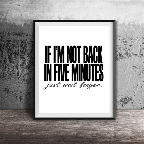 Back in Five, Funny Posters, Office Decor, Instant Download, Digital Prints, Ace Ventura, Pet ...