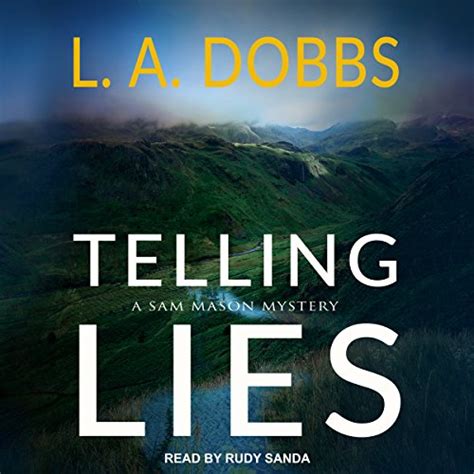 Telling Lies Audiobook | L. A. Dobbs | Audible.com.au