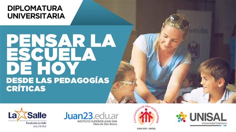 2023-Pensar la escuela de hoy desde las pedagogías criticas. Aportes ...