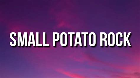 Small Potato Rock - Small Potatoes