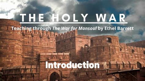 The Holy War - Part 1 – Fairhaven Baptist Church