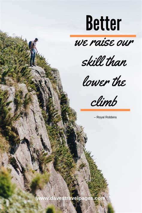 Best Climbing Quotes - 50 Inspiring Quotes About Climbing