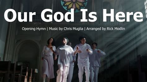 Our God Is Here | Opening Hymn / Gathering Song | C. Muglia | Choir w/Lyrics | Sunday 7pm Choir ...