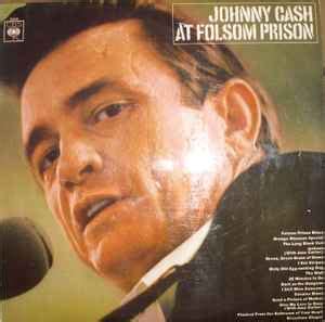 Johnny Cash - At Folsom Prison (1968, Vinyl) | Discogs