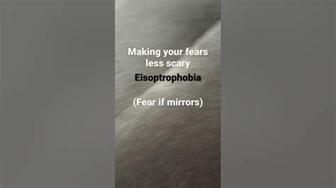 Fear of mirrors - YouTube