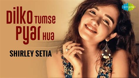 Dil Ko Tumse Pyar Hua | Shirley Setia | Abhijit Vaghani | Cover Song | Rehna Hai Tere Dil Mein ...