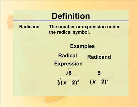 Definition--Rationals and Radicals--Radicand | Media4Math